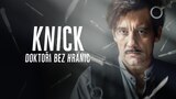 Knick: Doktoři bez hranic