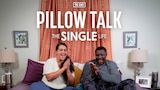 90 Day: The Single Life Pillow Talk