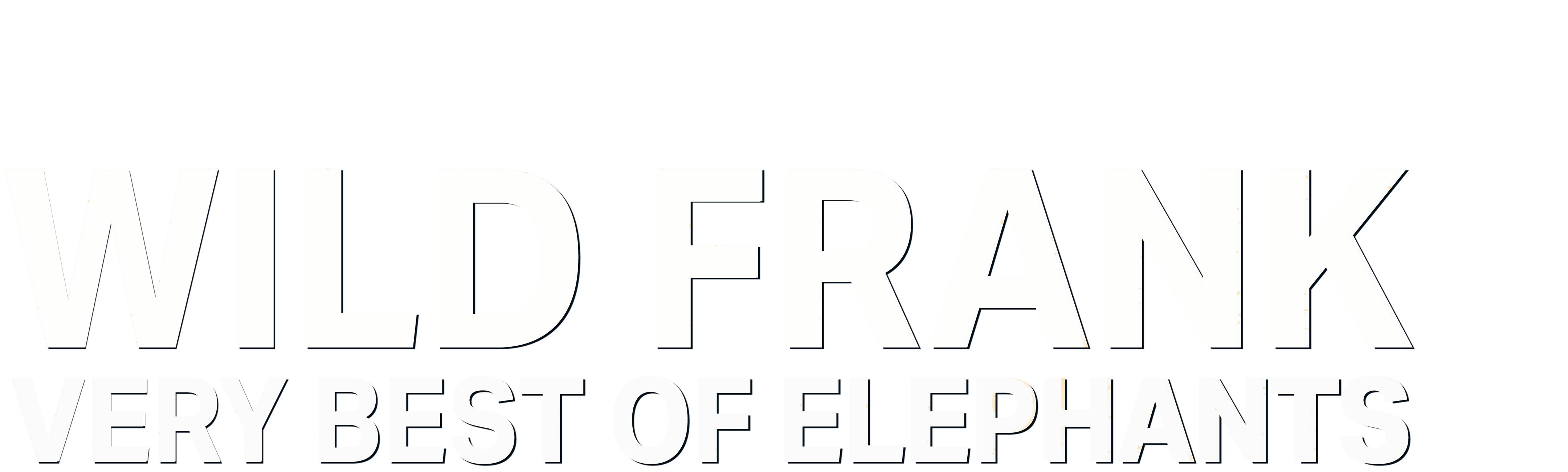 Wild Frank: Very Best of Elephants