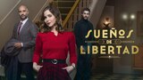 Sueños de Libertad