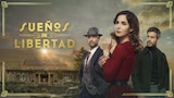 Sueños de Libertad