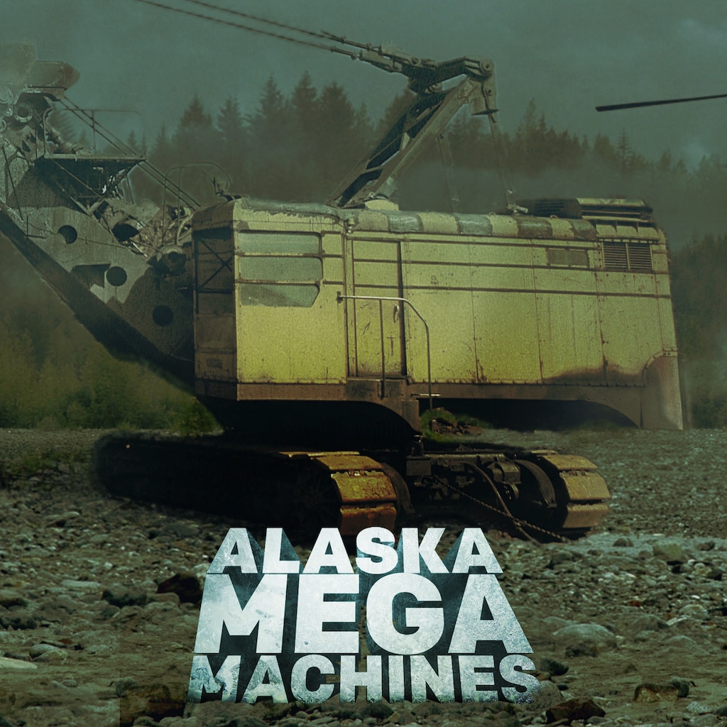 Alaska Mega Machines
