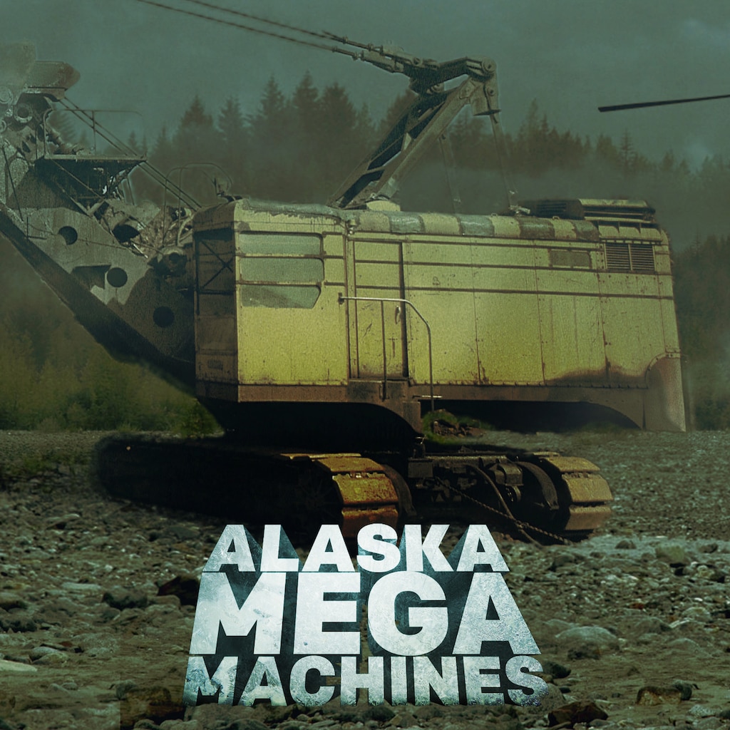 Alaska Mega Machines