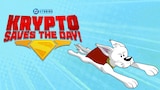 Krypto Saves the Day!