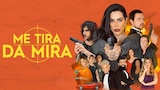 Me Tira da Mira