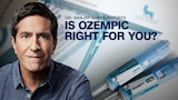 Dr. Sanjay Gupta Reports: Is Ozempic Right For You?