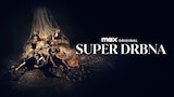 Super drbna (2021)