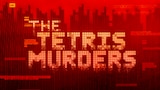 The Tetris Murders