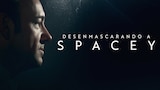 Desenmascarando a Spacey