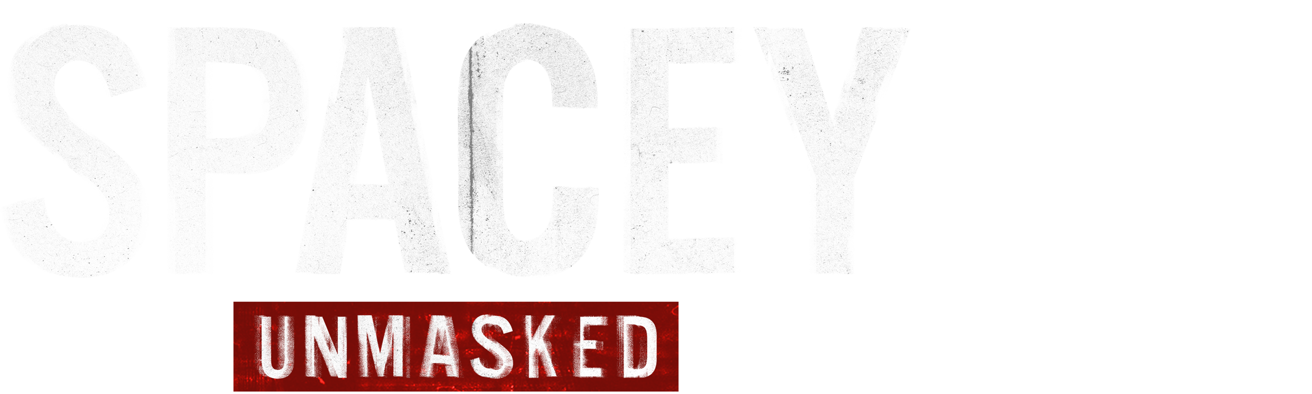 Spacey Unmasked
