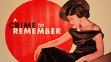 A Crime to Remember