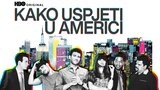 Kako uspjeti u Americi