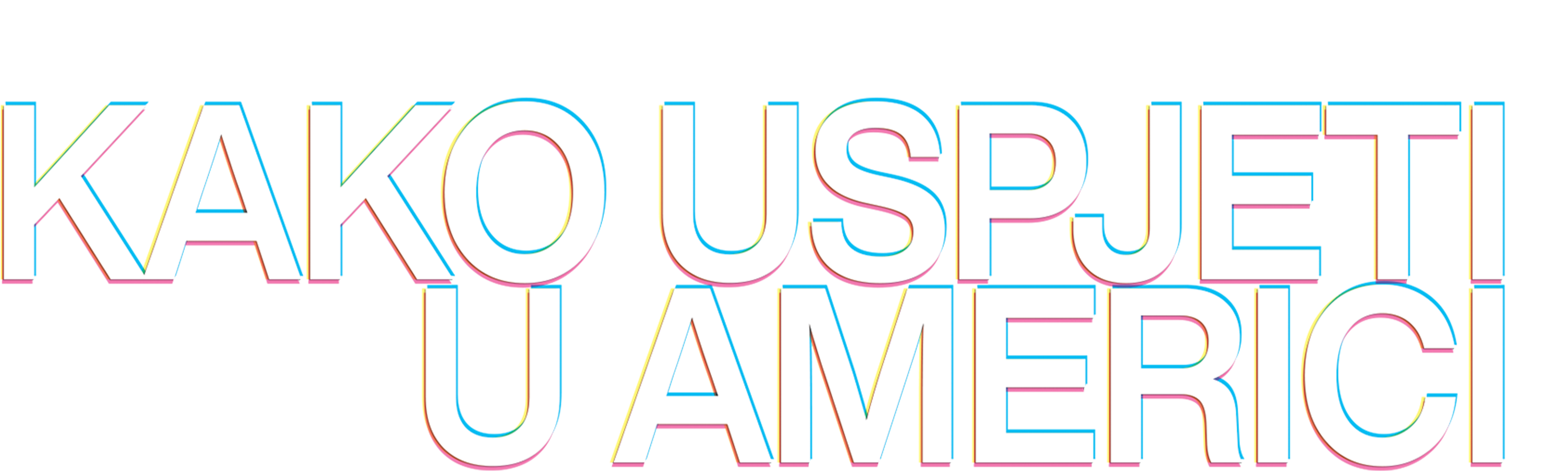 Kako uspjeti u Americi