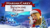 Mariah Carey. Świąteczne życzenie