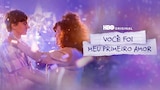 Você Foi Meu Primeiro Amor