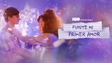Fuiste Mi Primer Amor