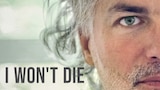 I Won't Die