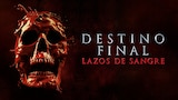 Destino final: Lazos de sangre