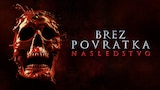 Brez povratka: Nasledstvo