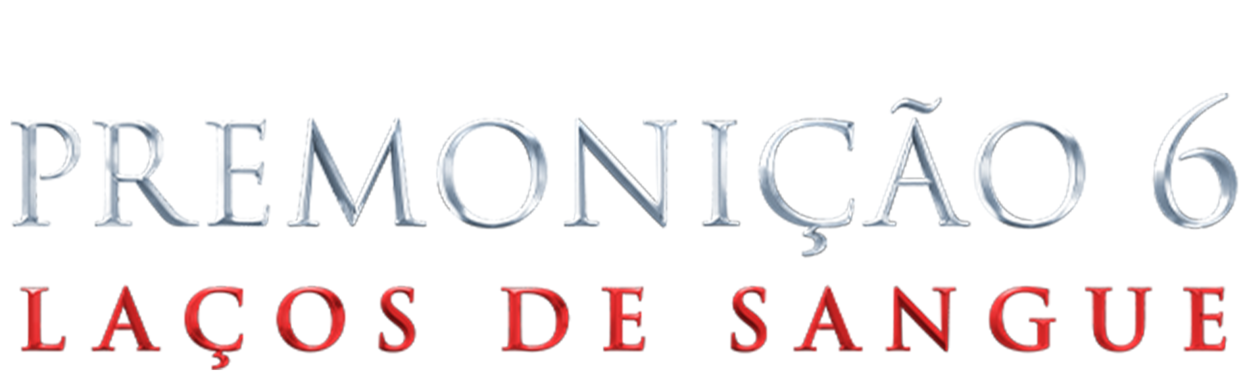 Premonição 6: Laços de Sangue