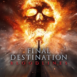 Final Destination Bloodlines