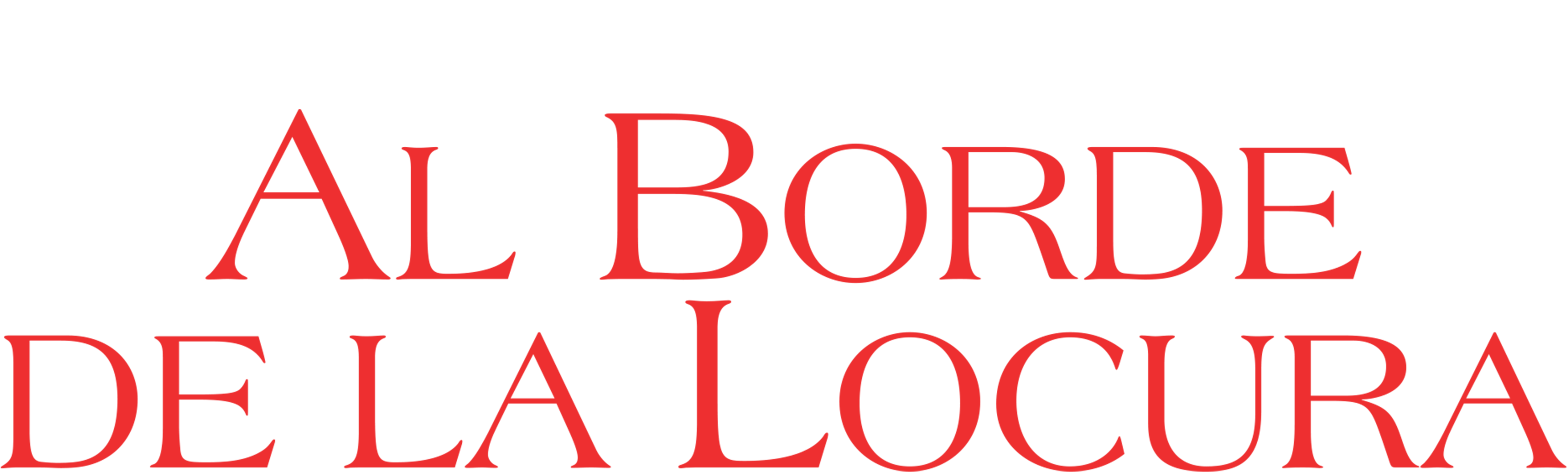 Al Borde de la Locura