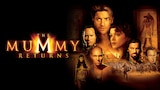 Mummy Returns, The (Movie) (HBO)