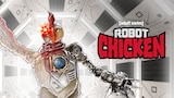 Robot Chicken