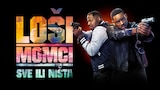 Loši momci: Sve ili ništa