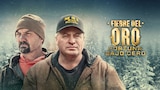 Fiebre del oro: fortuna bajo cero