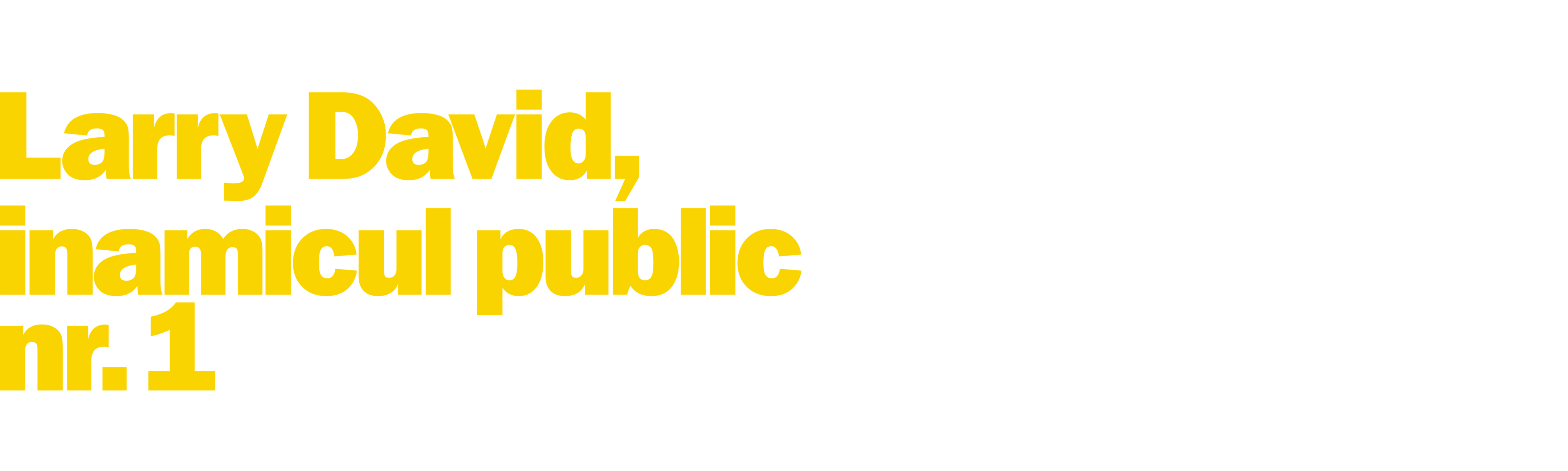 Larry David, inamicul public nr. 1