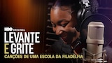 Levante e Grite: Canções de uma Escola da Filadélfia
