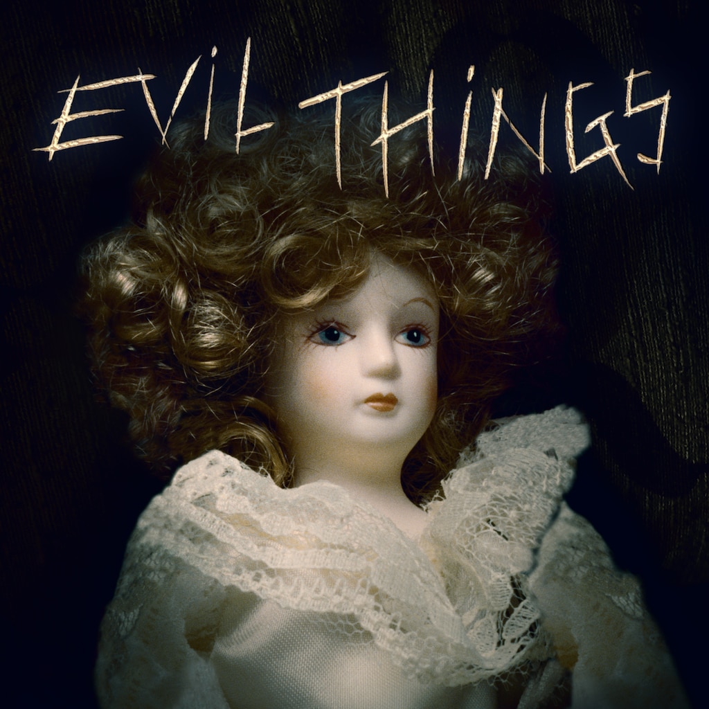 Evil Things