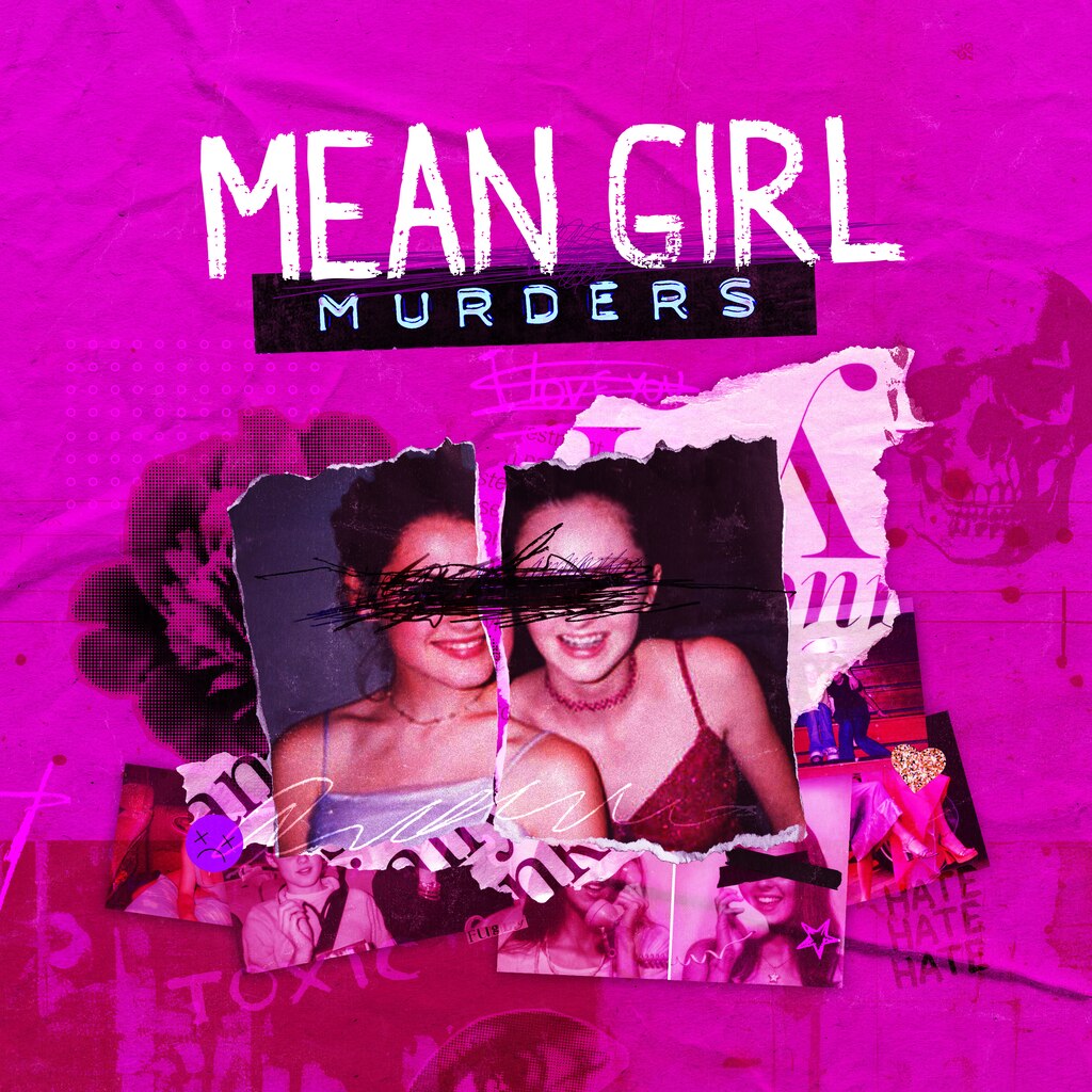 Mean Girl Murders