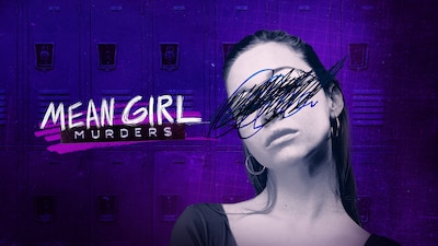 Mean Girl Murders