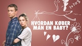 Hvordan køber man en baby?