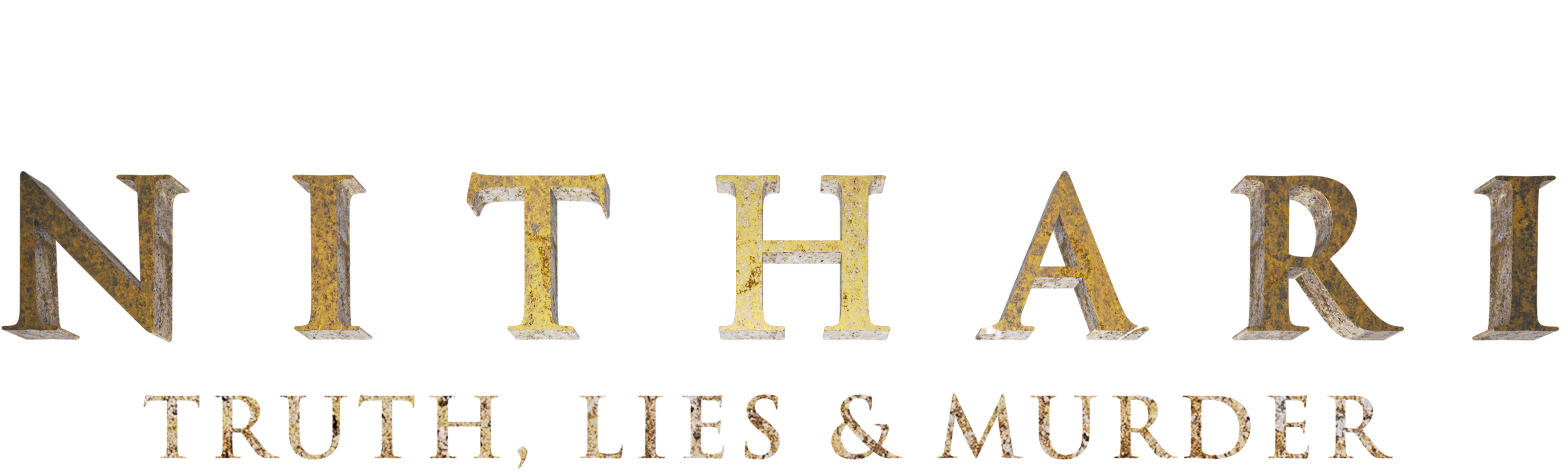 Nithari: Truth, Lies & Murder