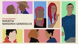 Nova perspektiva: Narativi narednih generacija