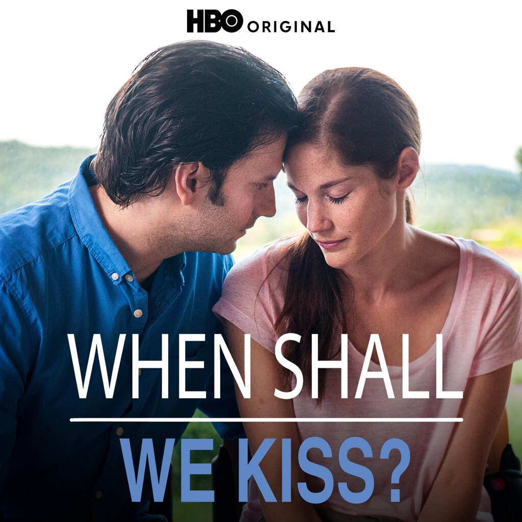 When Shall We Kiss? (HBO)