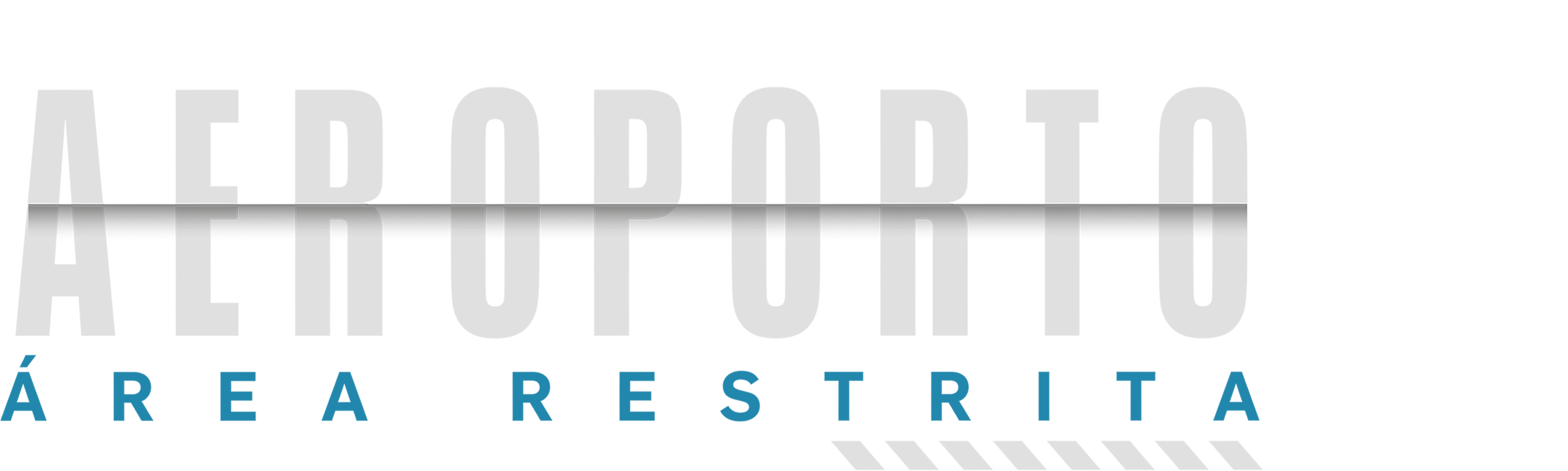 Aeroporto - Área Restrita