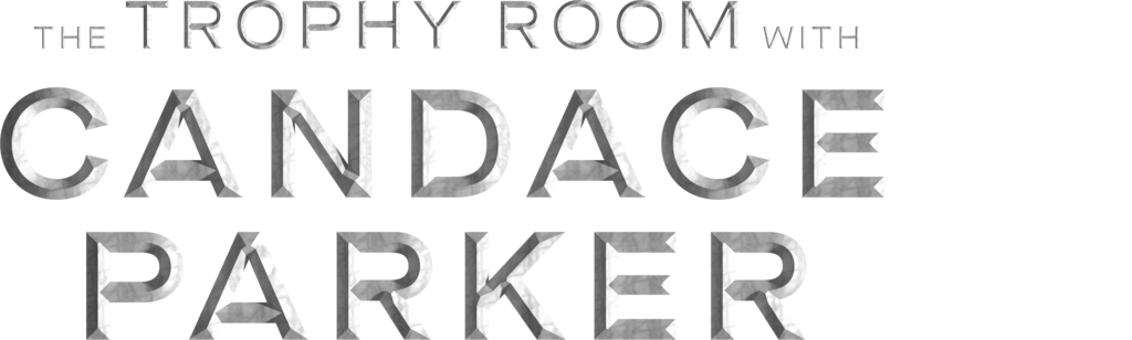The Trophy Room with Candace Parker
