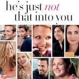He's Just Not That Into You