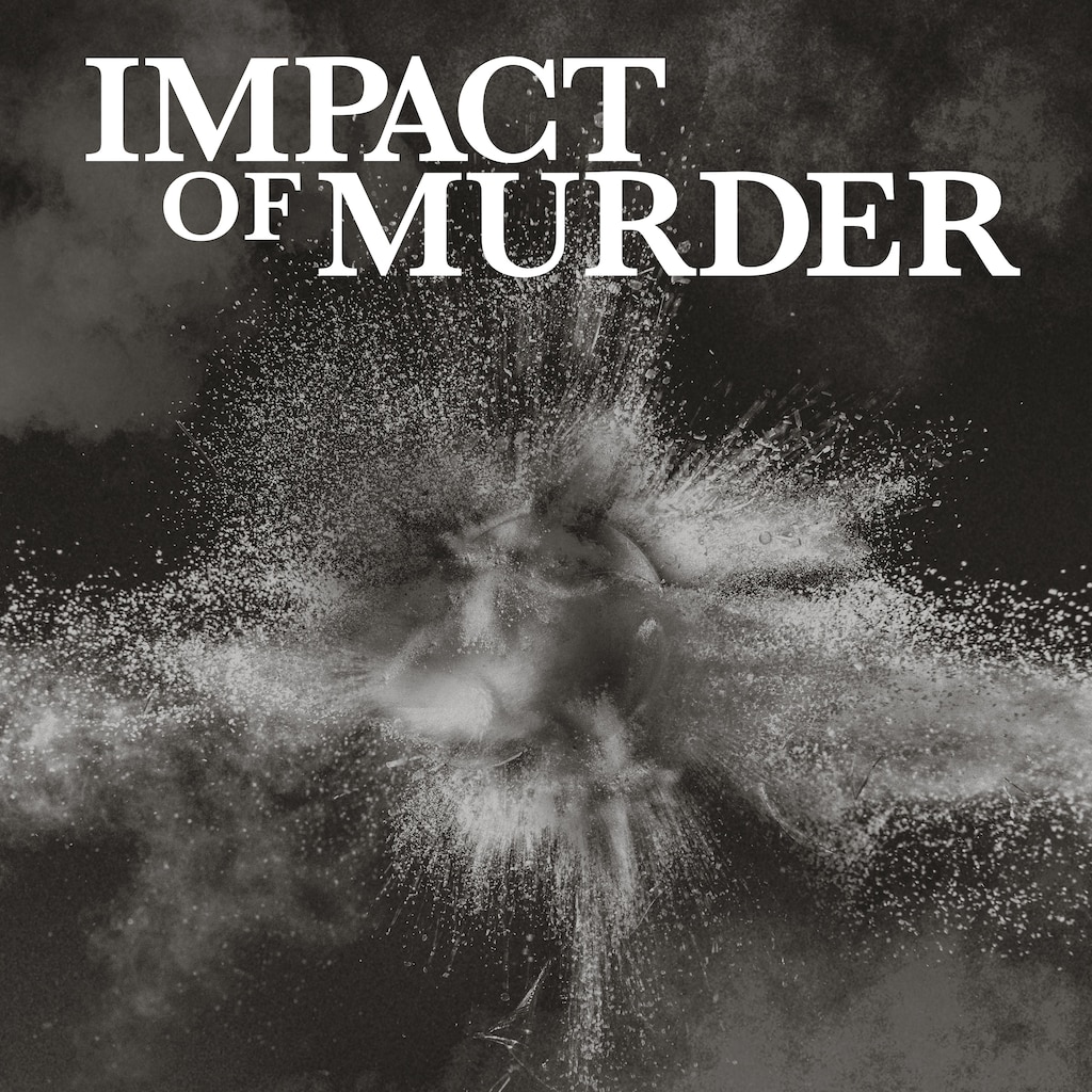 Impact of Murder