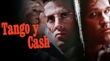 Tango y Cash