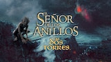El Señor de los Anillos: Las Dos Torres