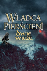 Wladca Pierscieni: Dwie wieze