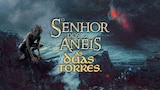 O Senhor dos Anéis: As Duas Torres
