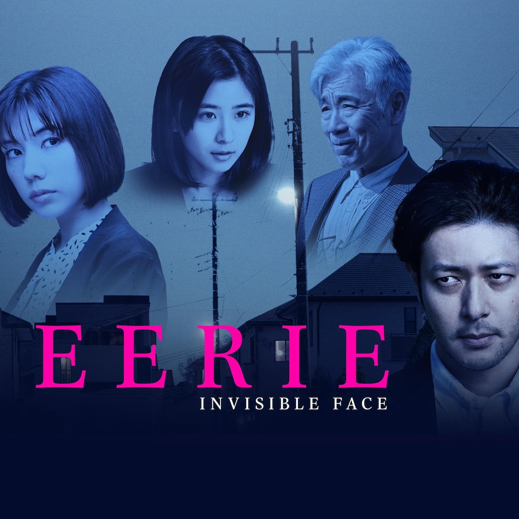 Eerie: Invisible Face