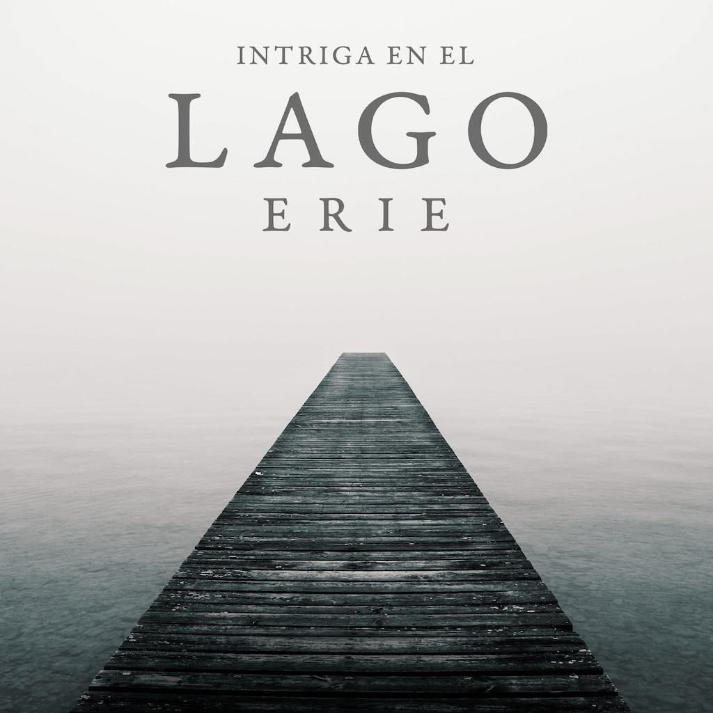 Intriga en el Lago Erie