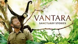 Vantara: Sanctuary Stories